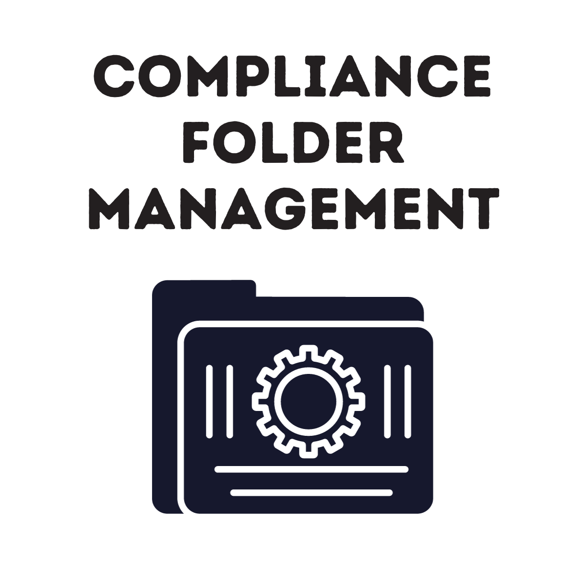 Compliance Folder Management